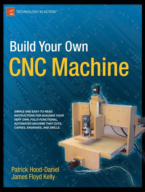 build your own cnc machine technology in action download|Build Your Own CNC Machine (Technology in Action).